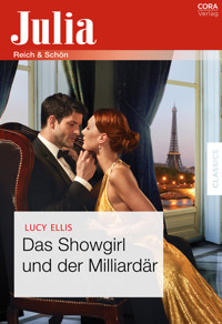 Das Showgirl und der Milliardär - Lucy Ellis - E-Book