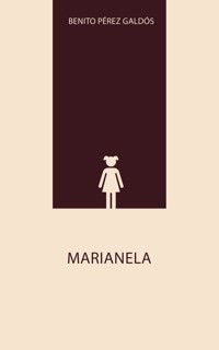 Marianela - Benito Pérez Galdòs - E-Book