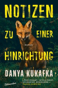 Notizen zu einer Hinrichtung - Danya Kukafka - E-Book
