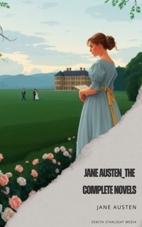 Jane Austen_The Complete Novels - Jane Austen - E-Book