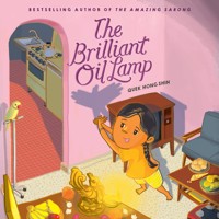 The Brilliant Oil Lamp - Quek Hong Shin - Hörbuch