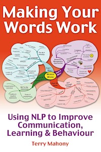 Making Your words Work - Terry Mahony - E-Book