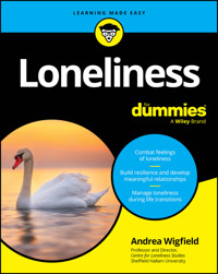 Loneliness For Dummies - Andrea Wigfield - E-Book