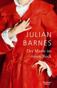 Der Mann im roten Rock - Julian Barnes - E-Book
