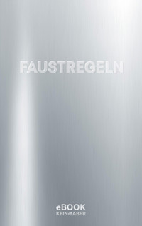 Faustregeln - Mikael Krogerus - E-Book