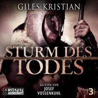 Sturm des Todes - Sigurd, Band 3 (ungekürzt) - Giles Kristian - Hörbuch