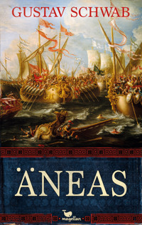 Äneas - Gustav Schwab - E-Book