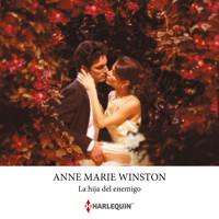 La hija del enemigo - Anne Marie Winston - Hörbuch