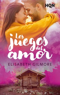 Los juegos del amor - Elisabeth Gilmore - E-Book