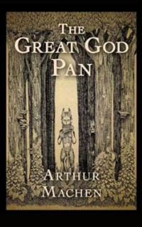 The Great God Pan - Arthur Machen - E-Book