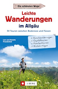 Leichte Wanderungen im Allgäu - Lars Freudenthal - E-Book
