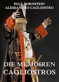 Die Memoiren Cagliostros - Alessandro Cagliostro - E-Book