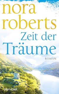 Zeit der Träume - Nora Roberts - E-Book