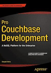 Pro Couchbase Development - Vohra Deepak - E-Book