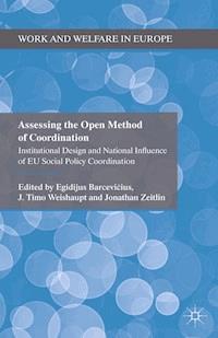 Assessing the Open Method of Coordination -  - E-Book