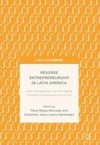 Reverse Entrepreneurship in Latin America -  - E-Book