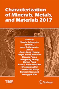 Characterization of Minerals, Metals, and Materials 2017 -  - E-Book