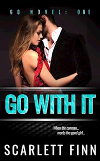 Go With It - Scarlett Finn - kostenlos E-Book