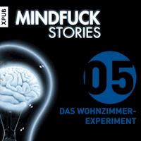 Mindfuck Stories - Folge 5 - Christian Hardinghaus - Hörbuch