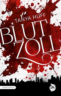 Blutzoll - Tanya Huff - E-Book