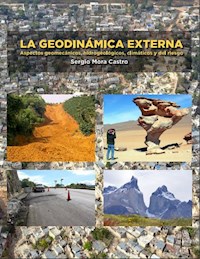 La geodinámica externa. - Sergio Mora Castro - E-Book