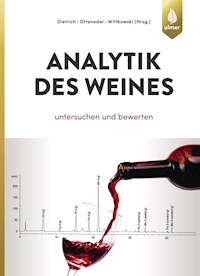 Analytik des Weines - Helmut Dietrich - E-Book