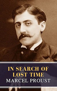 In Search of Lost Time [volumes 1 to 7] - Marcel Proust - E-Book