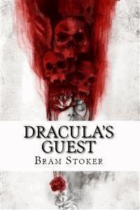 Dracula's Guest - Bram Stoker - E-Book