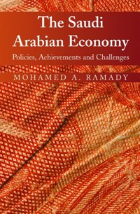 The Saudi Arabian Economy - Mohamed A. Ramady - E-Book