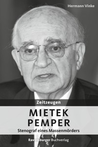 Zeitzeugen: Mietek Pemper - Hermann Vinke - E-Book