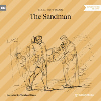 The Sandman (Unabridged) - Ernst Theodor Amadeus Hoffmann - Hörbuch
