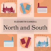 North and South - Elizabeth Gaskell - Hörbuch