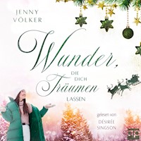 Wunder, die dich träumen lassen - Jenny Völker - Hörbuch