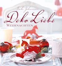 DekoLiebe Weihnachten - Imke Johannson - E-Book