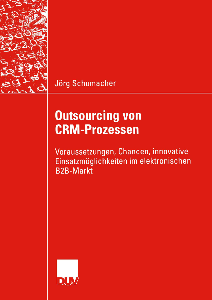 Outsourcing von CRM-Prozessen - Jörg Schumacher - E-Book