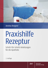 Praxishilfe Rezeptur - Annina Bergner - E-Book