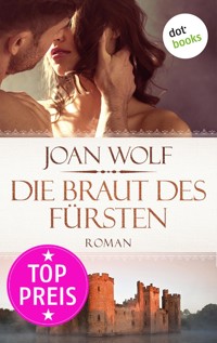 Die Braut des Fürsten - Joan Wolf - E-Book
