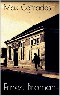 Max Carrados - Ernest Bramah - E-Book