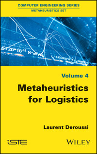 Metaheuristics for Logistics - Laurent Deroussi - E-Book