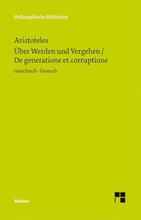 Über Werden und Vergehen - Aristoteles - E-Book