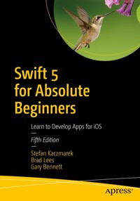 Swift 5 for Absolute Beginners - Stefan Kaczmarek - E-Book