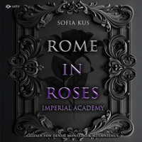 Rome in Roses - Sofia Kus - Hörbuch