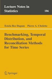 Benchmarking, Temporal Distribution, and Reconciliation Methods for Time Series - Estela Bee Dagum - E-Book