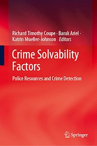 Crime Solvability Factors -  - E-Book