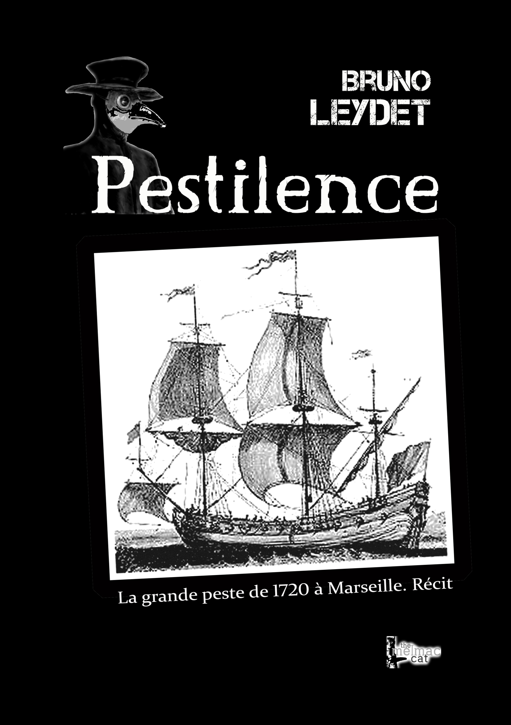 Pestilence - Bruno Leydet - E-Book