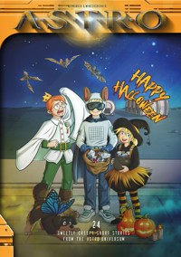 Halloween - 24 sweetly creepy Short Storis from the ASTRO-Universe - Martin Wintersberger - E-Book