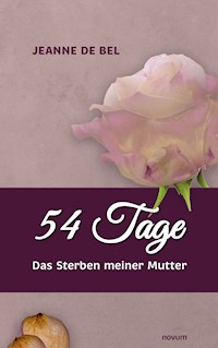 54 Tage - Jeanne de Bel - E-Book