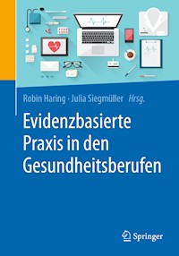 Evidenzbasierte Praxis in den Gesundheitsberufen -  - E-Book