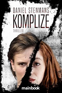 Komplize - Daniel Stenmans - E-Book