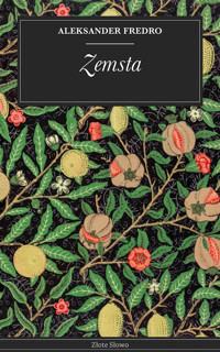 Zemsta - Aleksander Fredro - E-Book